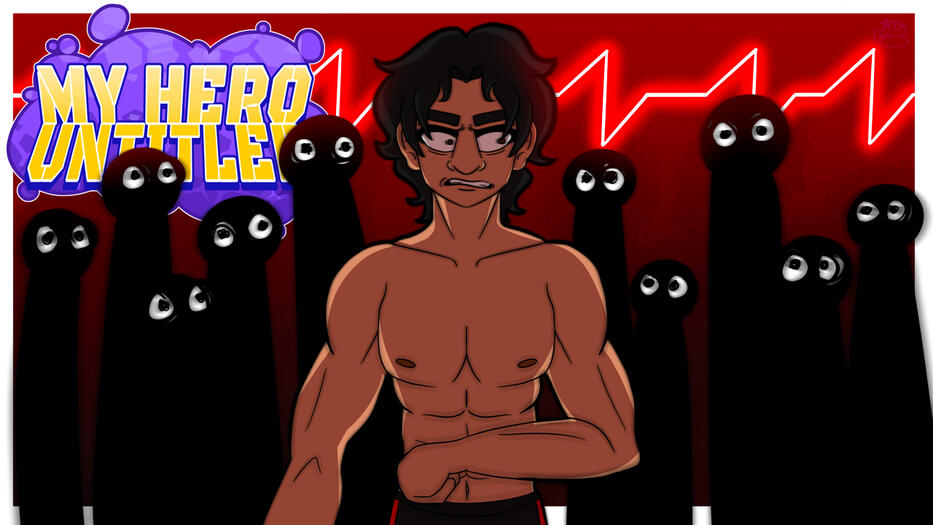 My Hero Untitled: Episode Twenty-Two - All Eyes On Me