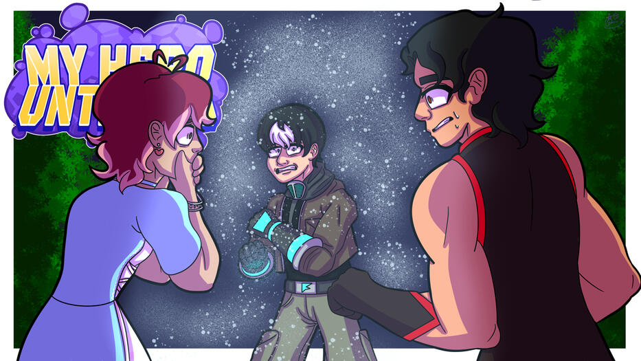 My Hero Untitled: Episode Thirty-Three - Breaking Point